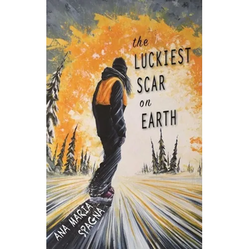 The Luckiest Scar on Earth - Paperback