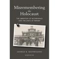 Misremembering the Holocaust: The Liberation of Buchenwald and the Limits of Memory