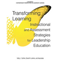 Transforming Learning: Instructional and Assessment Strategies for Leadership Education - Paperback
