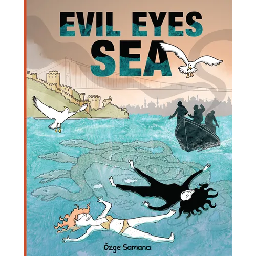 Evil Eyes Sea - Library Binding