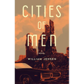 Cities of Men - Paperback