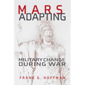 Mars Adapting: Military Change During War - Paperback