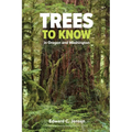 Trees to Know in Oregon and Washington - Paperback