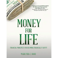 Money For Life - Paperback