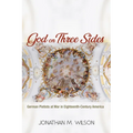 God on Three Sides: German Pietists at War in Eighteenth-Century America