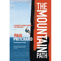 The Mountain Path: A climber's journey through life and death - Paperback
