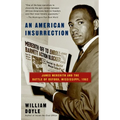 An American Insurrection: James Meredith and the Battle of Oxford, Mississippi, 1962