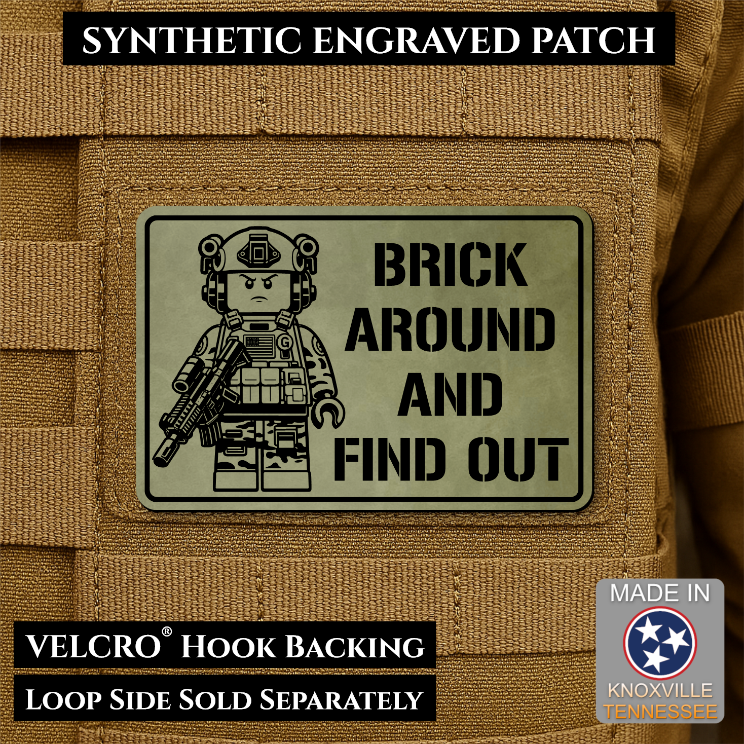 Brick Around & Find Out Funny Morale Patch | Made in USA | VELCRO® Brand Hook Backing