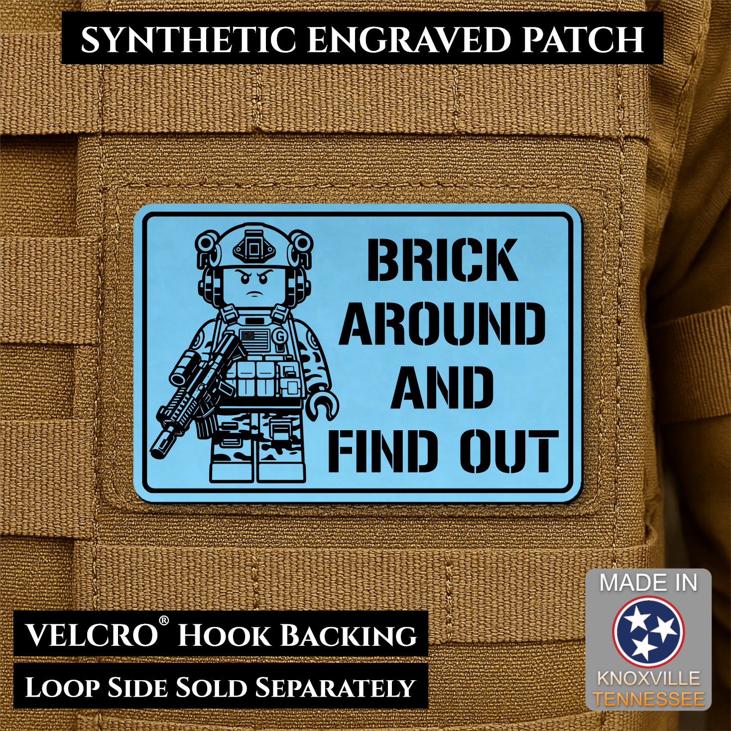 Brick Around & Find Out Funny Morale Patch | Made in USA | VELCRO® Brand Hook Backing