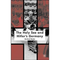 The Holy See and Hitler's Germany