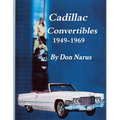 Cadillac Convertibles 1949-1969 - Paperback