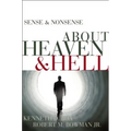 Sense and Nonsense about Heaven and Hell - Paperback