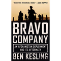 Bravo Company: An Afghanistan Deployment and Its Aftermath - Paperback