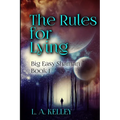 The Rules for Lying - Paperback