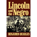 Lincoln and the Negro - Paperback