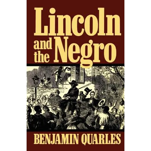 Lincoln and the Negro - Paperback