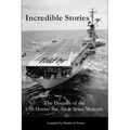 Incredible Stories: And interesting tales, in the Air, on Land and at Sea - Paperback