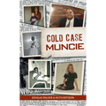 Cold Case Muncie