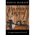 Bramden House: a supernatural novel
