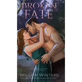 Broken Fate: Artist Rendition - Hardcover