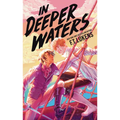 In Deeper Waters - Paperback