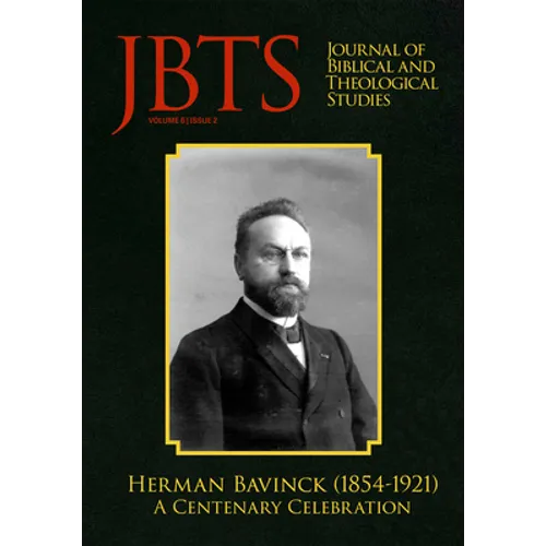 Journal of Biblical and Theological Studies, Issue 6.2 - Hardcover