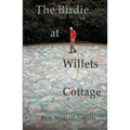 The Birdie at Willets Cottage - Paperback