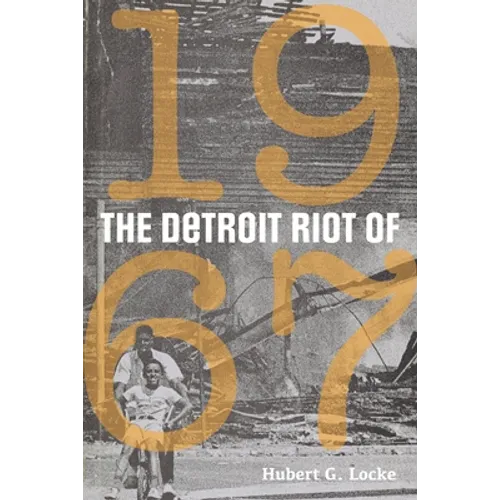 The Detroit Riot of 1967