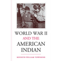 World War II and the American Indian