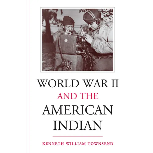 World War II and the American Indian