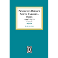 Pendleton District, South Carolina Deeds, 1807-1812. (Volume #2)