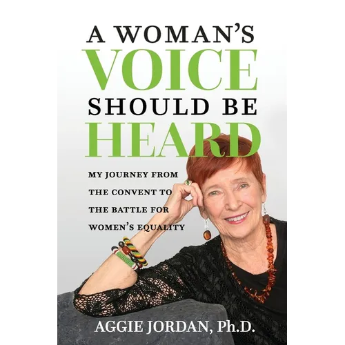 A Woman's Voice Should Be Heard - Paperback