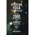 Updating Yoga: A Look at Shashi Yoga - Hardcover