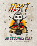 Heat-30 seconds flat