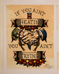 If You Ain't Cheatin You Ain't Tryin Handshake