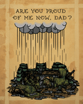 "Are You Proud of Me Now Dad?"