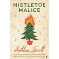 Mistletoe Malice - Paperback
