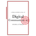A Philosopher Looks at Digital Communication - Paperback