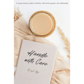 Handle with Care: A young woman's guide to identity, self-worth, purpose, and relationship - Paperback