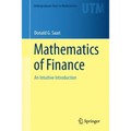 Mathematics of Finance: An Intuitive Introduction - Paperback