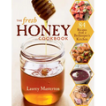 The Fresh Honey Cookbook - Paperback
