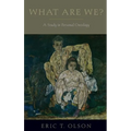 What Are We?: A Study in Personal Ontology - Hardcover