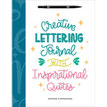 Creative Lettering Journal with Inspirational Quotes - Paperback