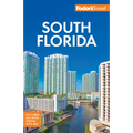 Fodor's South Florida: With Miami, Fort Lauderdale, and the Keys