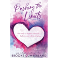 Pushing the Limits (Alternate Special Edition Cover): A Student/Teacher Romance - Paperback