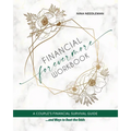 Financial Forevermore: A Couple's Financial Survival Guide and Ways to Beat the Odds - Paperback