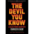 The Devil You Know: A Black Power Manifesto - Paperback