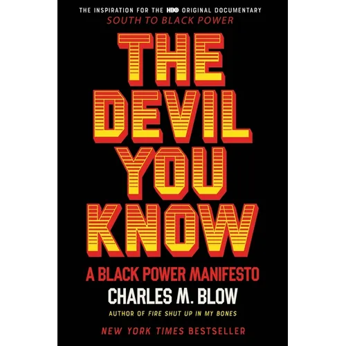 The Devil You Know: A Black Power Manifesto - Paperback