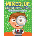 Mixed Up - Beginners Search A Word Game: Activity Books For 5 Year Olds - Paperback