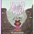 Lilly in the Valley - Hardcover
